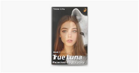 She will turn 18 and shift. . True luna book emma read online free